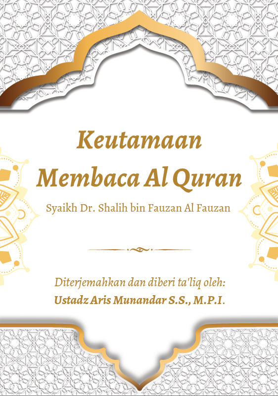 Keutamaan Membaca Al-Qur’an